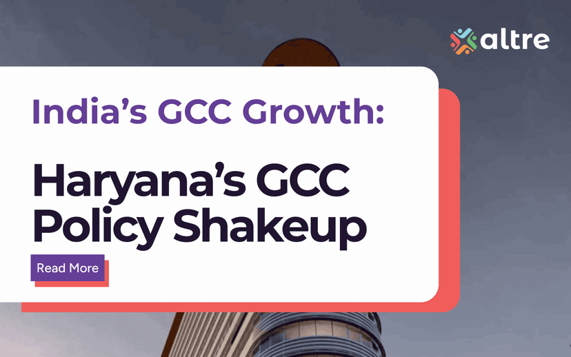 Haryana GCC Policy 2026: What the Incentives Mean for GCC Location Decisions in NCR